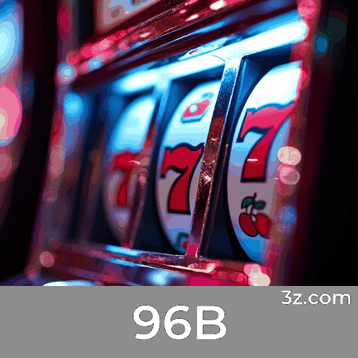 96B: A Plataforma Confiável e Profissional em Apostas