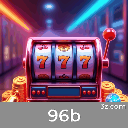 96b - Seu Cassino Online Confiável e Divertido